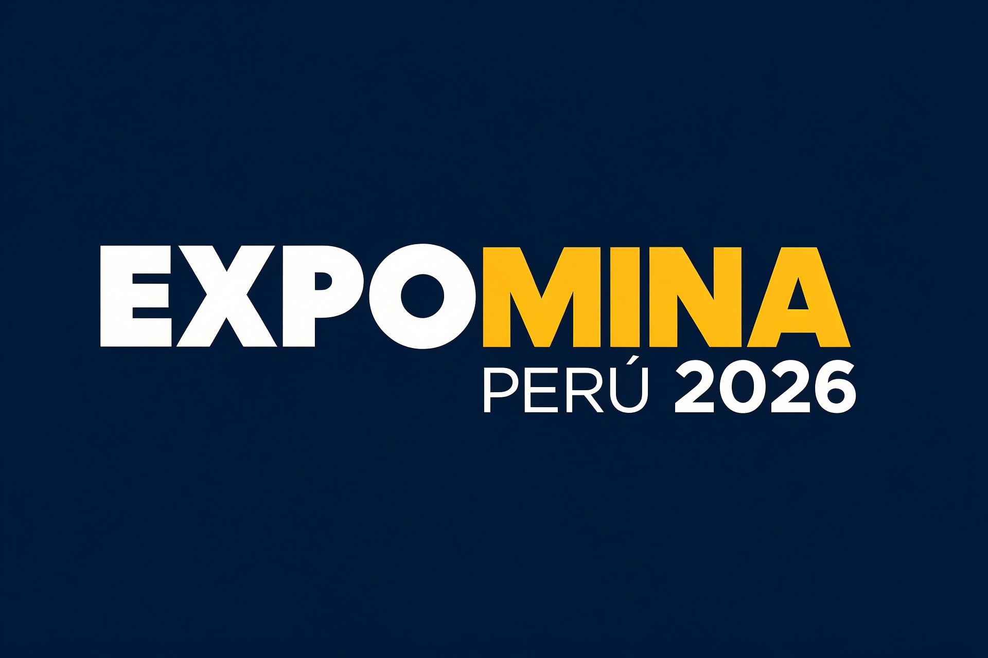 2026 秘鲁国际采矿行业贸易展览会 Expomina peru 2026