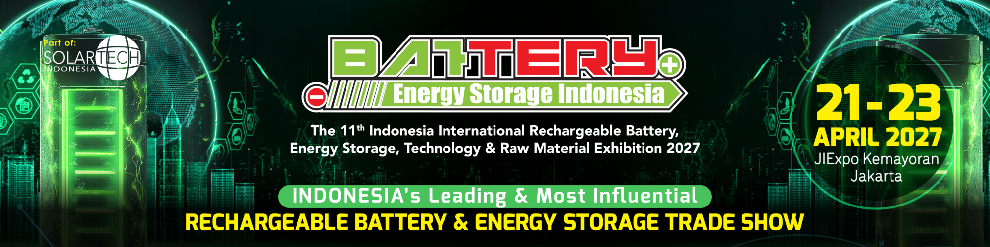2027印尼(雅加达)国际太阳能光伏及电池储能展览会 Battery & Energy Storage Indonesia 2027 2027印尼(雅加达)国际太阳能光伏及电池储能展览会 Battery & Energy Storage Indonesia 2027